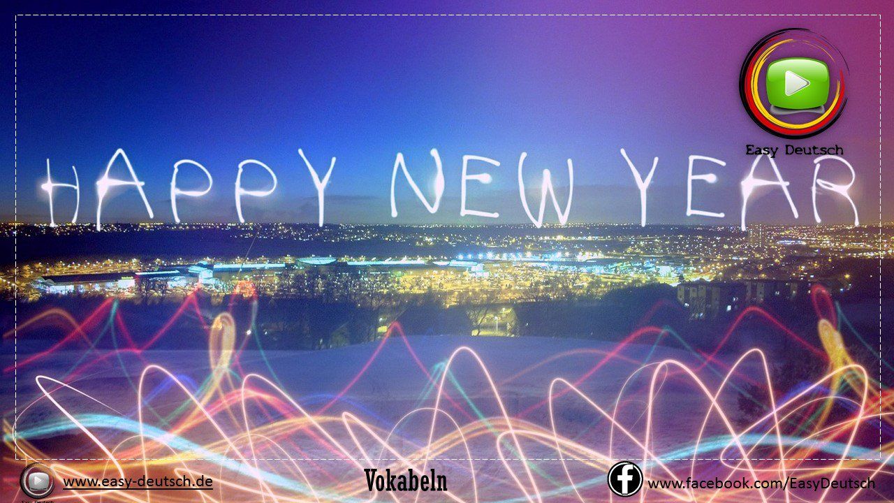 Deutsche Vokabeln: Silvester und Neujahr EasyDeutsch Silvester Deutsche Wörter