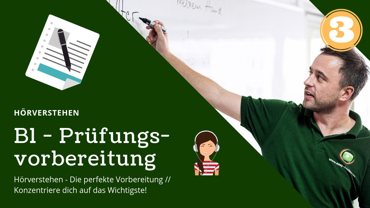 B1 Prüfungsvorbereitung Deutsch 3 B1 Prüfungsvorbereitung Deutsch 3