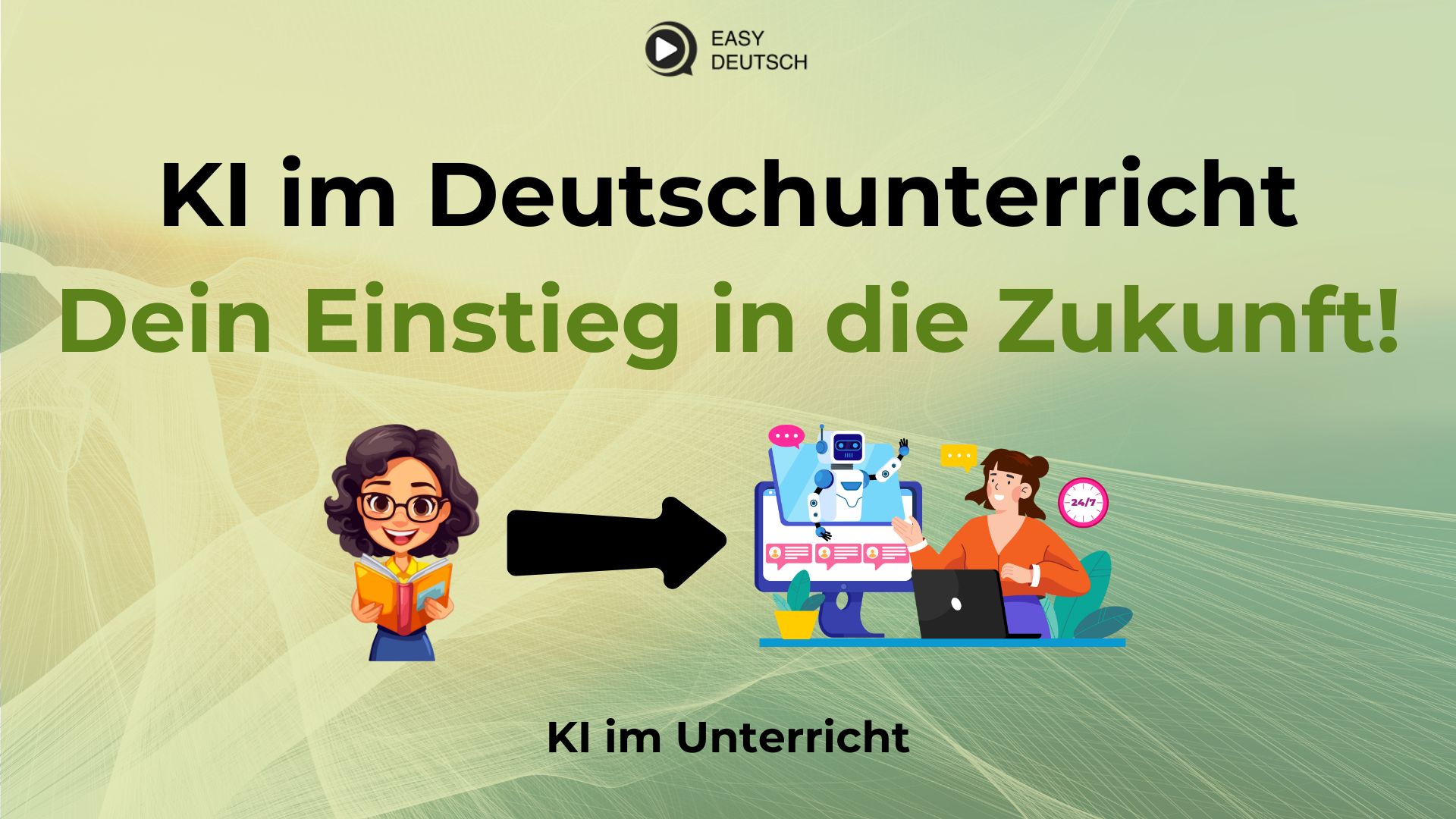 KI 101 - Künstliche Intelligenz im Deutschunterricht KI 101 - Künstliche Intelligenz im Deutschunterricht